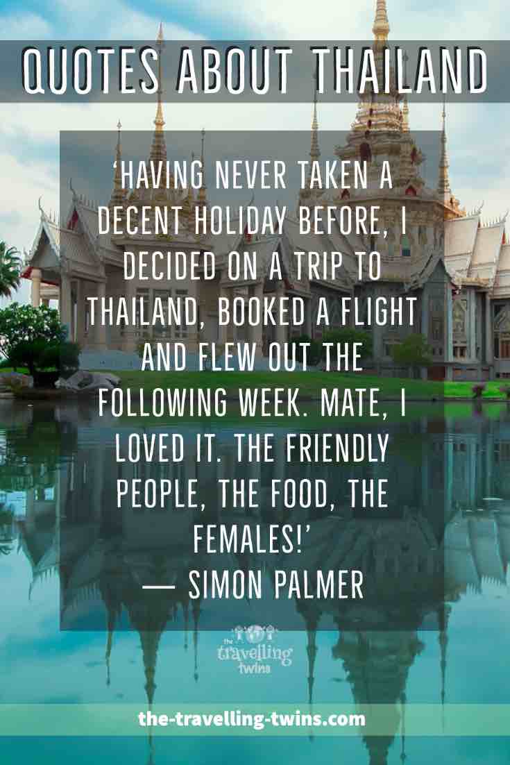 100+ Interesting Quotes About Thailand – The Travelling Twins